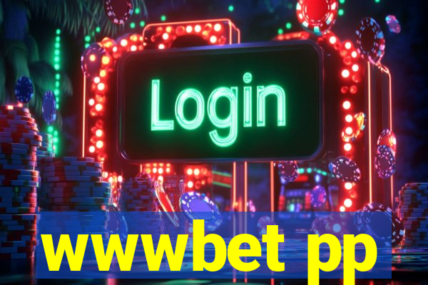 wwwbet pp